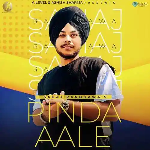 Pinda Aale - Sahaj Randhawa 2021 cover image