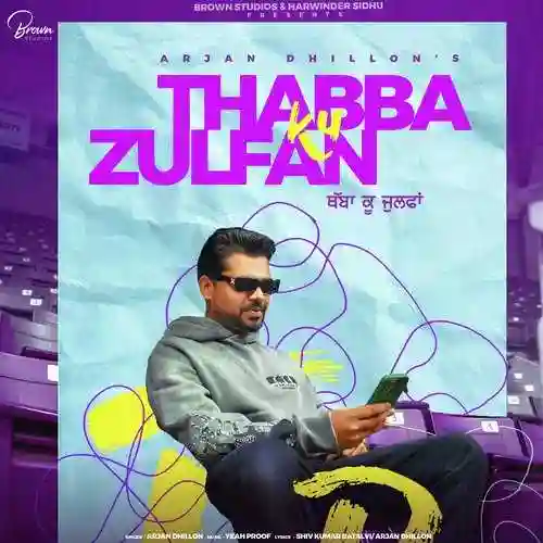 Thabba Ku Zulfan - Arjan Dhillon 2022 cover image