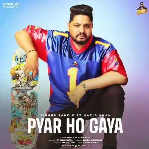 Pyar Ho Gaya - Sand V 2022 cover image