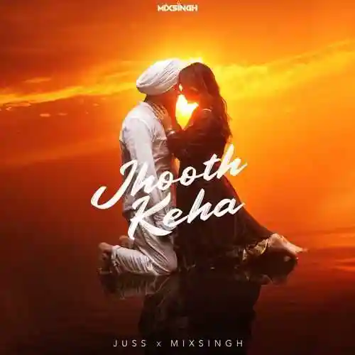 Jhooth Keha - Juss 2024 cover image