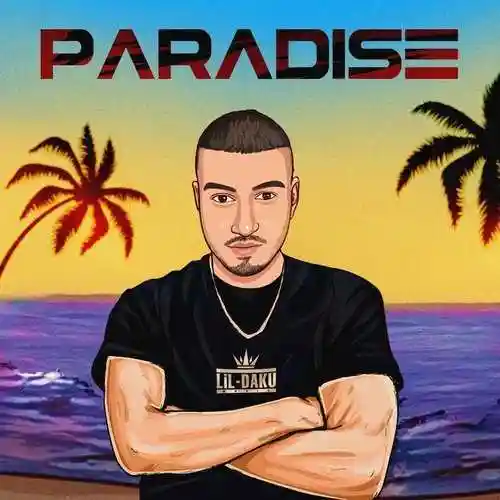 Paradise - Lil Daku 2021 cover image