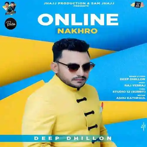 Online Nakhro - Deep Dhillon 2021 cover image