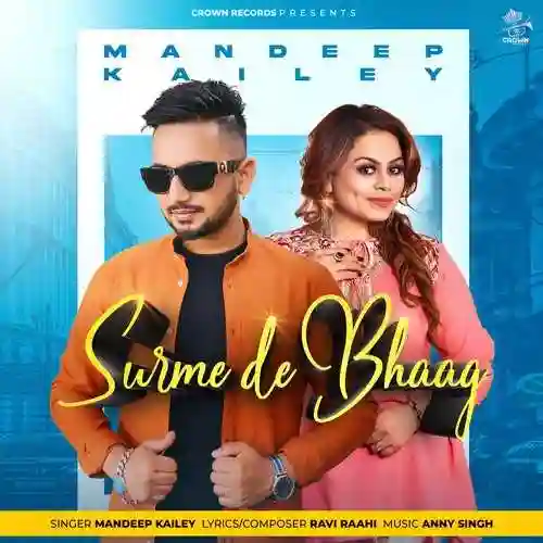 Surme De Bhaag - Mandeep Kailey 2022 cover image