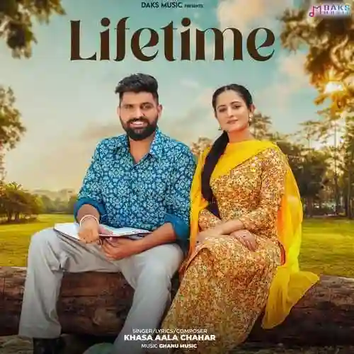 Lifetime - Khasa Aala Chahar 2024 cover image