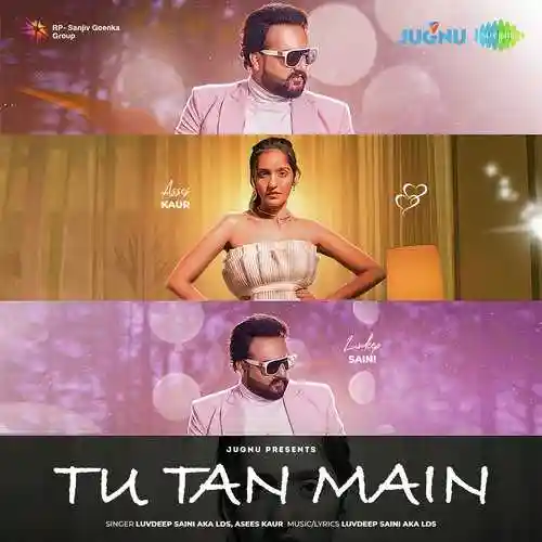 Tu Tan Main - Asees Kaur 2022 cover image