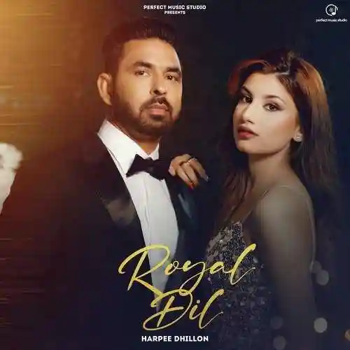 Royal Dil - Harpee Dhillon 2022 cover image