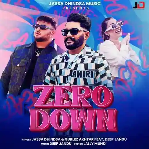 Zero Down - Jassa Dhindsa 2024 cover image