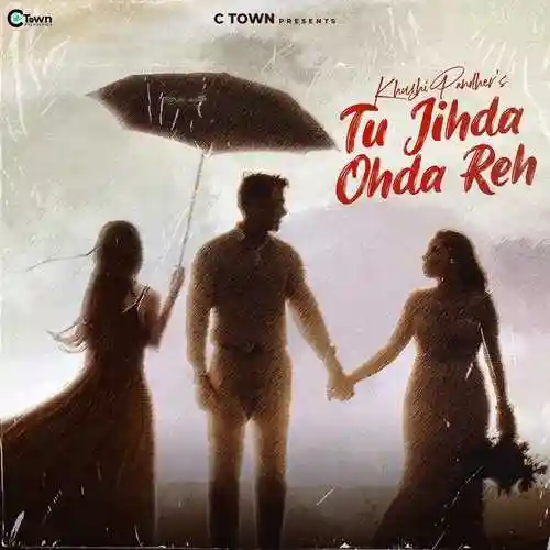 Tu Jihda Ohda Reh - Khushi Pandher 2022 cover image