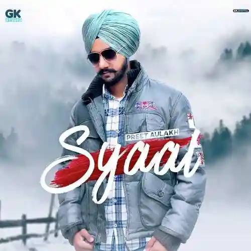 Syaal - Preet Aulakh 2022 cover image