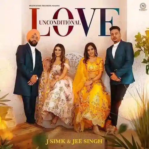 Unconditional Love - J Simk 2022 cover image