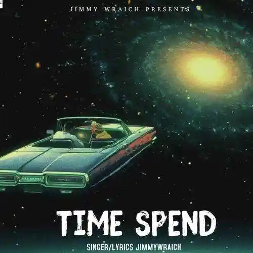 Time Spend - Jimmy Wraich 2022 cover image