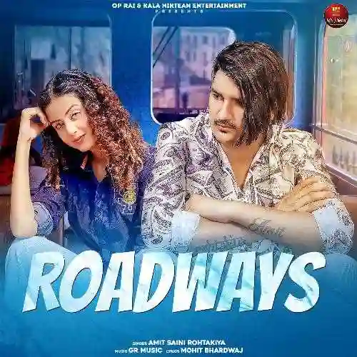 Roadways - Amit Saini Rohtakiya 2022 cover image