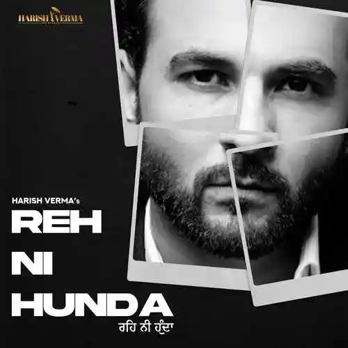 Reh Ni Hunda - Harish Verma 2022 cover image