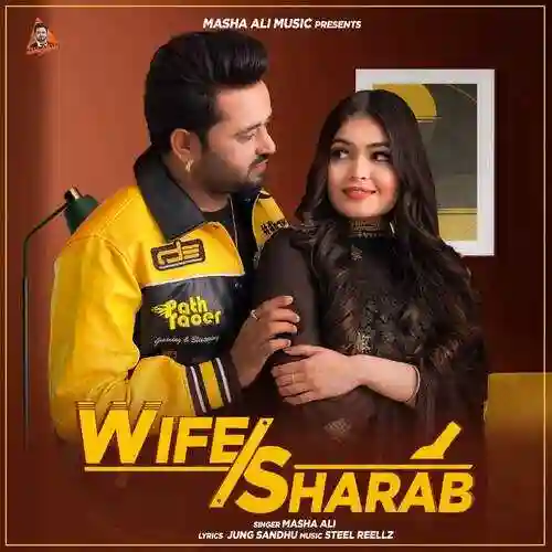 Wife Sharab - Masha Ali 2022 cover image