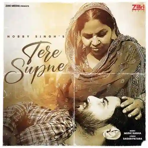 Tere Supne - Nobby Singh 2022 cover image