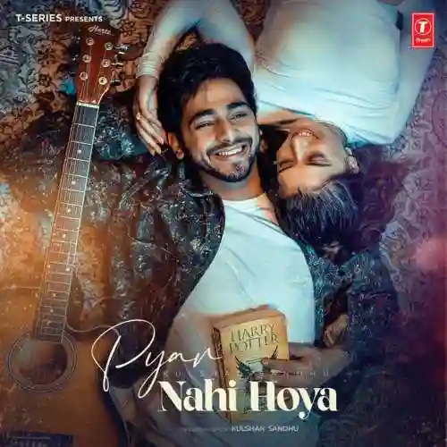 Pyar Nahi Hoya - Kulshan Sandhu 2022 cover image