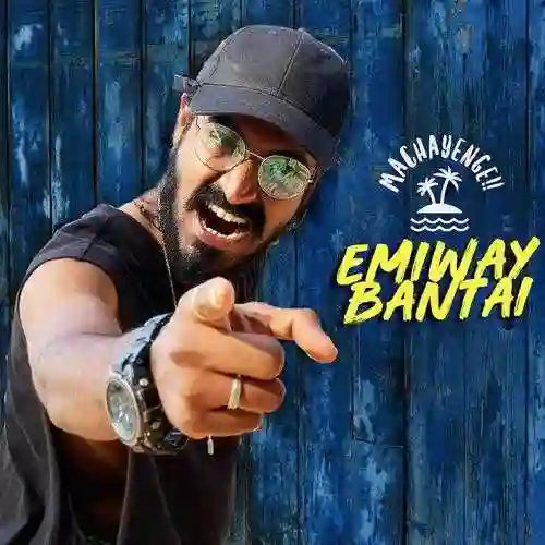 Machayenge - Emiway Bantai 2019 cover image