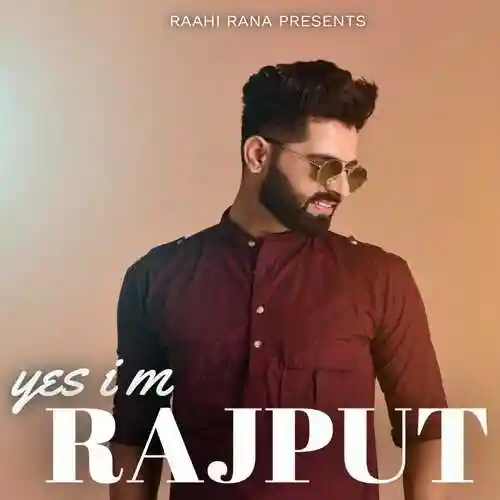 Yes I M Rajput - Raahi Rana 2022 cover image