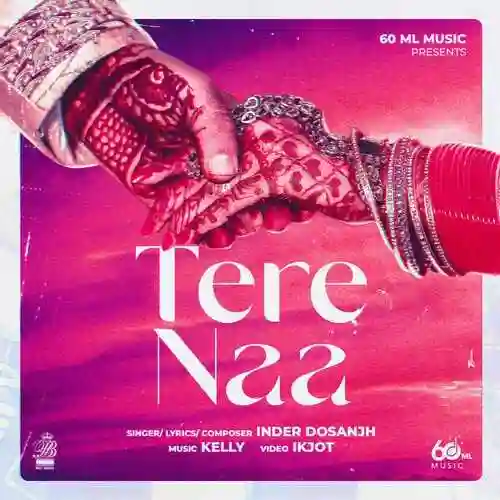 Tere Naa - Inder Dosanjh 2022 cover image