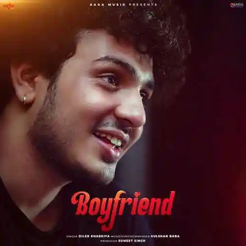 Boyfriend - Diler Kharkiya 2022 cover image