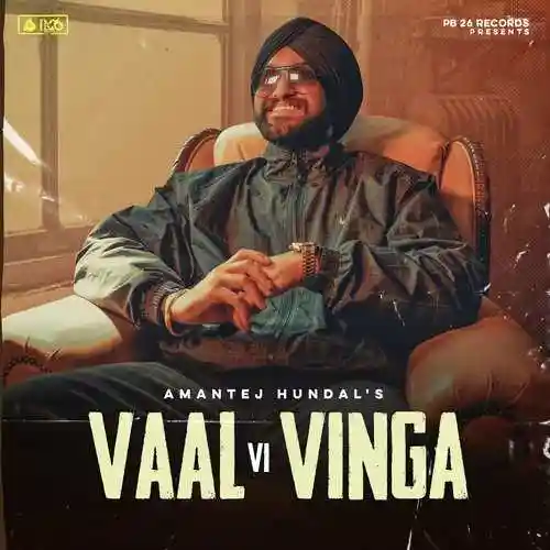 Vaal Vi Vinga - Amantej Hundal 2022 cover image