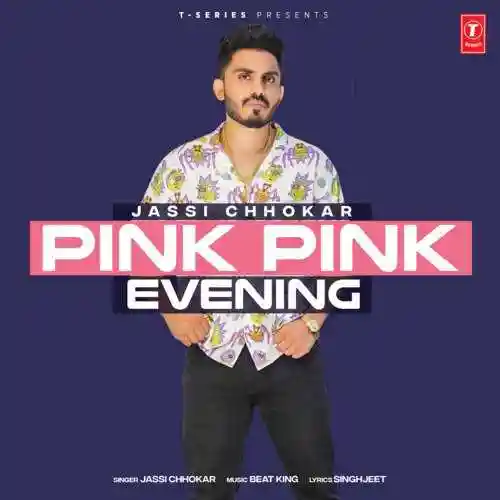 Pink Pink Evening - Jassi Chhokar 2022 cover image