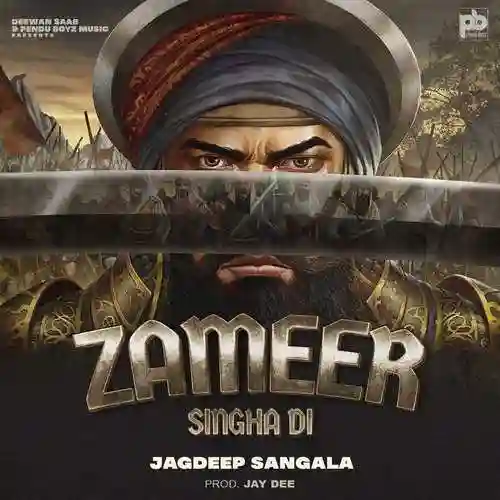 ZAMEER SINGHA DI - JAGDEEEP SANGALA 2022 cover image