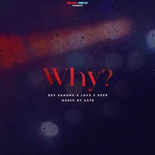 Why - Dev Sandhu 2022 cover image