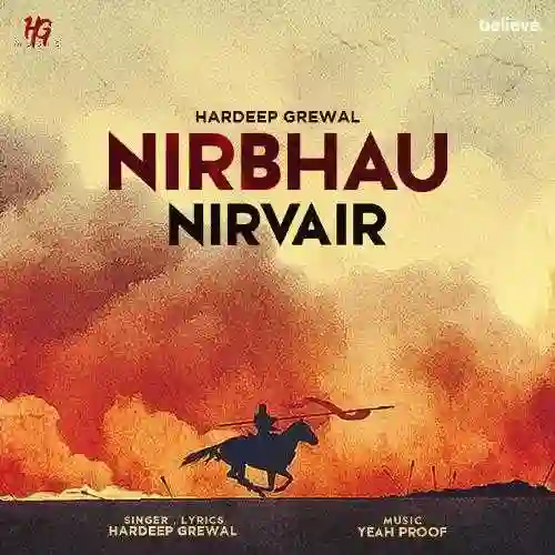 Nirbhau Nirvair - Hardeep Grewal 2021 cover image