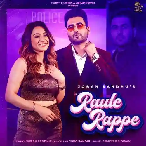 RAULE RAPPE - Joban Sandhu 2022 cover image