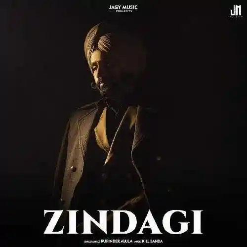 Zindagi  - Rupinder Aujla 2021 cover image