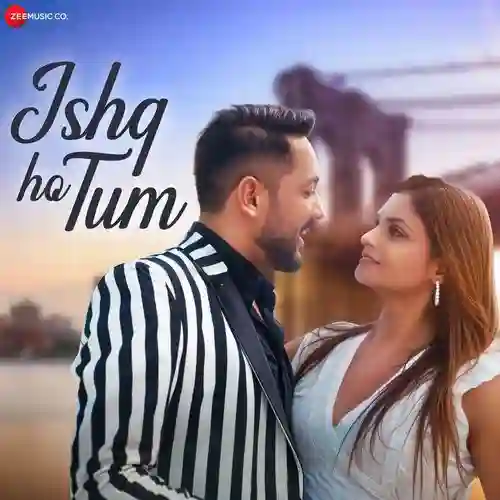 Ishq Ho Tum - Anurag Maurya 2024 cover image