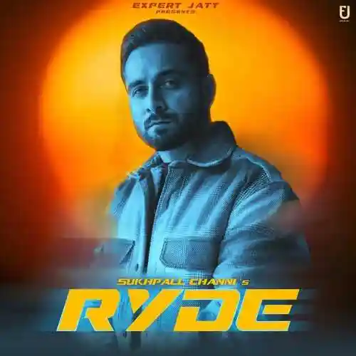 Ryde - Sukhpal Channi 2022 cover image