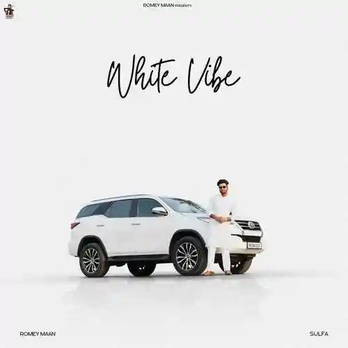 White Vibe - Romey Maan 2022 cover image