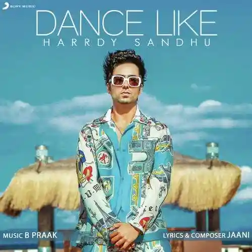 Dance Like - Harrdy Sandhu 2019 cover image