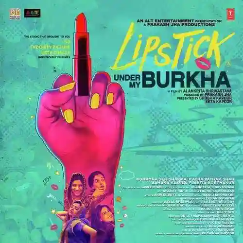 Lipstick Under My Burkha 2017 cover image