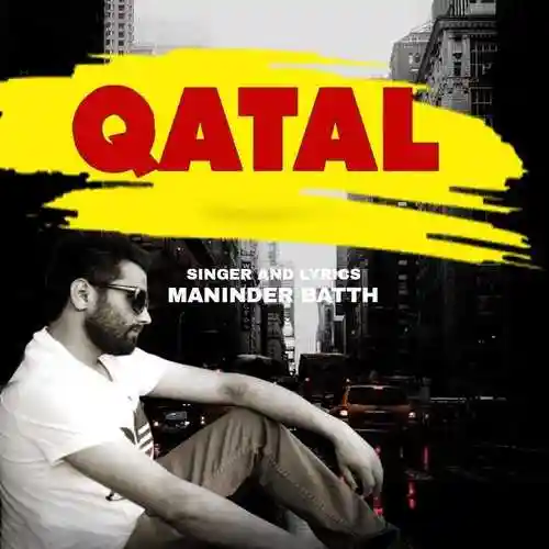 Qatal - Maninder Batth 2022 cover image