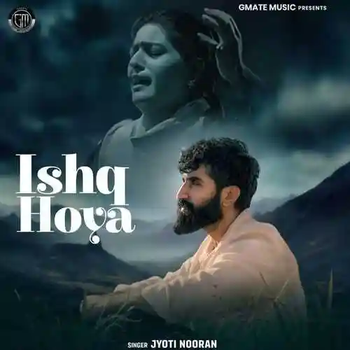 Ishq Hoya - Jyoti Nooran 2024 cover image