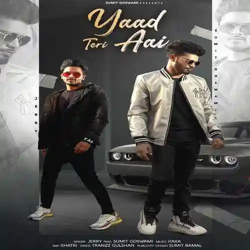 Yaad Teri Aai - Jerry - Jerry 2021 cover image