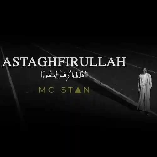 Astaghfirullah - MC STAN 2020 cover image