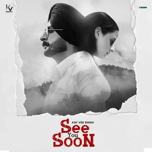 See You Soon - Kay Vee Singh 2022 cover image