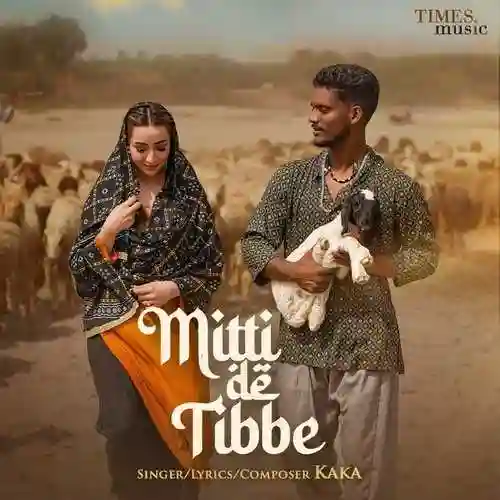 Mitti De Tibbe - Kaka 2022 cover image