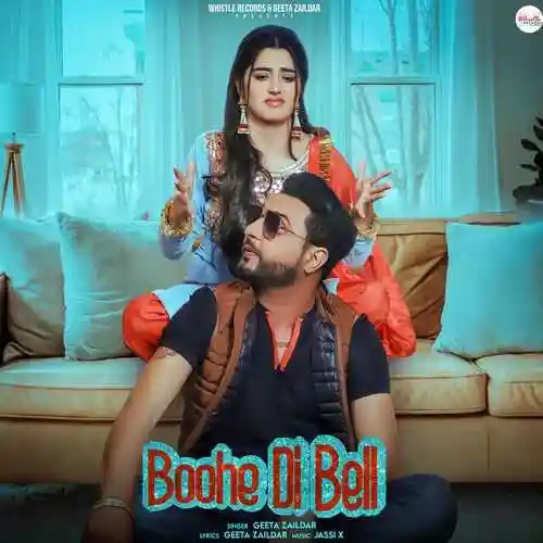 Boohe Di Bell - Geeta Zaildar 2022 cover image