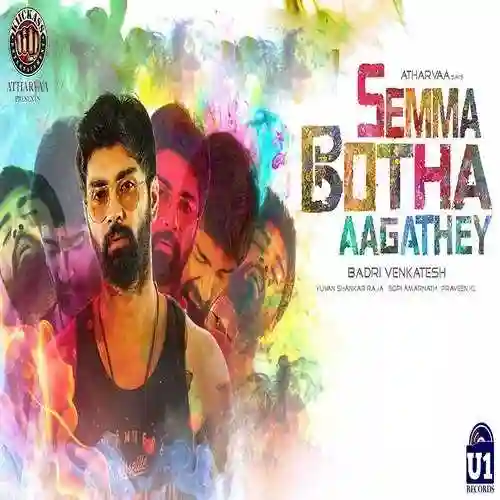 Semma Botha Aagathey 2017 cover image