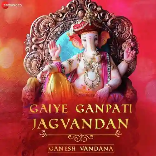 Gaiye Ganpati Jagvandan (Ganesh Vandana) - Arpita Mukherjee 2019 cover image