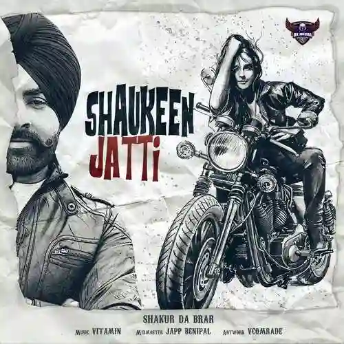 Shaukeen Jatti - Shakur Da Brar 2022 cover image