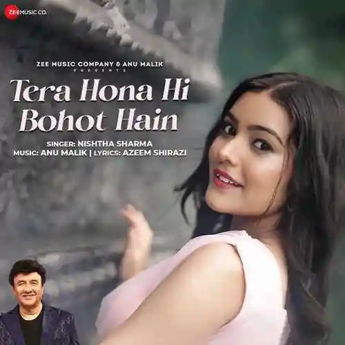 Tera Hona Hi Bohot Hain - Anu Malik 2024 cover image