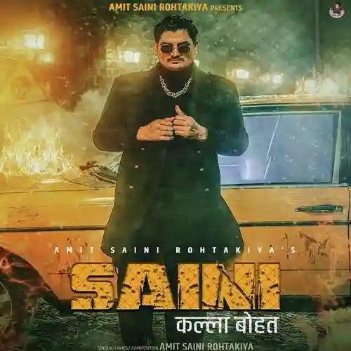 Saini Kalla Bohat - Amit Saini Rohtakiya 2022 cover image