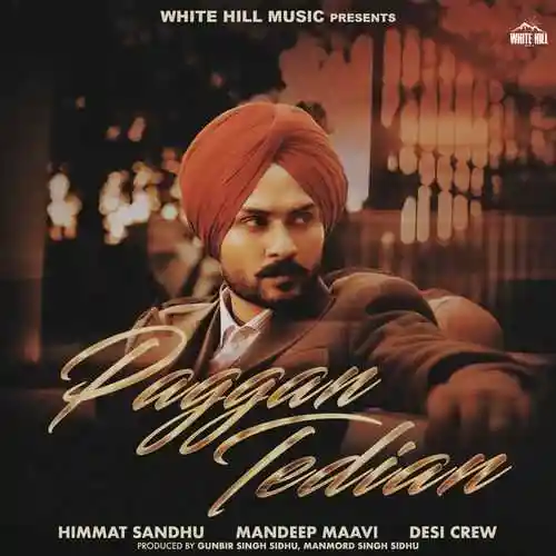 Paggan Tedian - Himmat Sandhu 2024 cover image