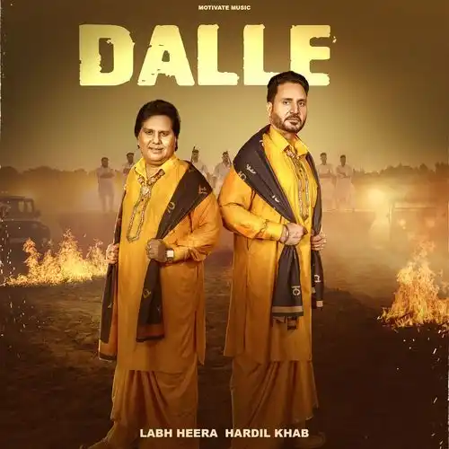 Dalle - Labh Heera 2024 cover image